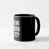 Mug est-il encore mort ? (Devant droit)