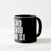 Mug Est Mon Vélo Ok Drôle Cadeau Pour Les Vélos (Devant droit)