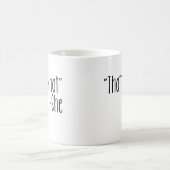Mug "Est qui ce qui" - elle (Centre)