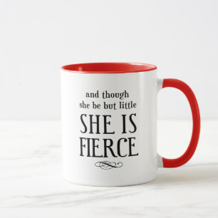 Mug Et bien qu'elle ne soit que petite, elle est féroc