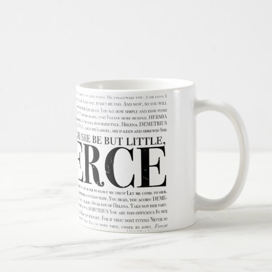 Mug Et bien qu'elle soit mais peu, elle est féroce (Droite)