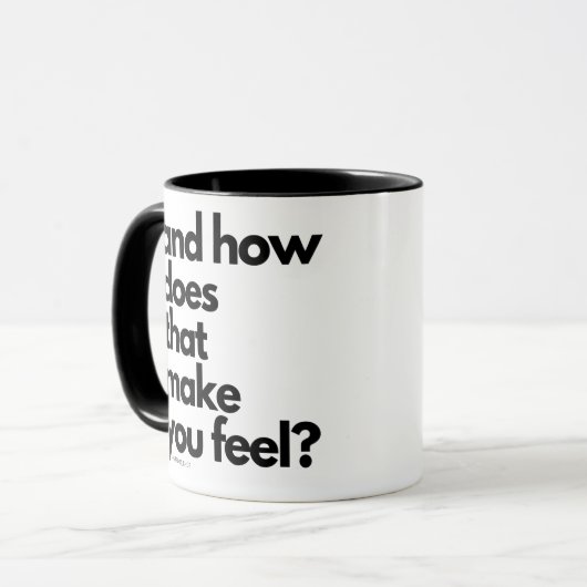 Mug et comment ça vous fait sentir (Devant gauche)