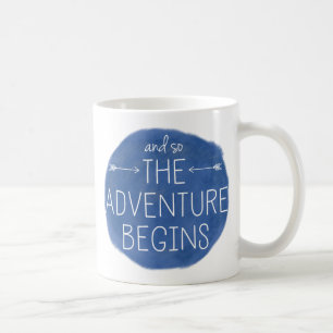 Mug Et Donc L'Aventure Commence