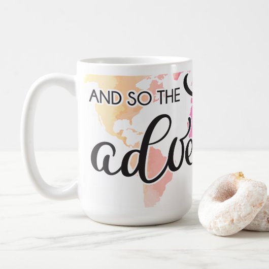 Mug Et donc l'aventure commence (Avec donut)