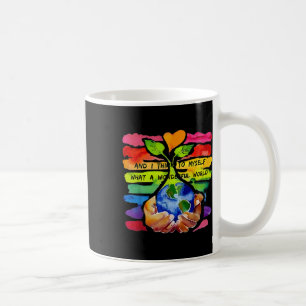 Mug Et Je Pense À Moi-Même Quel Monde Merveilleux