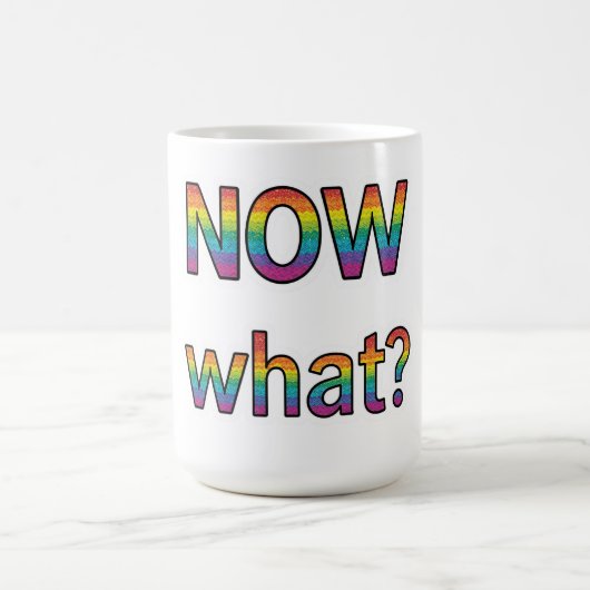 Mug Et maintenant ? (Centre)