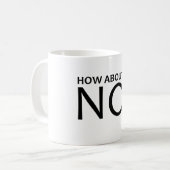 Mug Et NON ! Bouchon de café (Devant gauche)