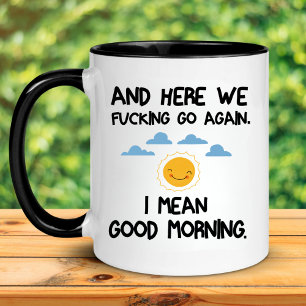 Mug Et nous voilà repartis, je veux dire bonjour