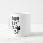 Mug Étaient Ping A Test Funny Test Jour 2022 Test Teac (Devant gauche)