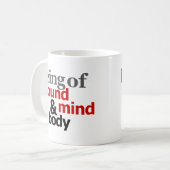 Mug Étant de l'esprit et du corps sains (Devant gauche)