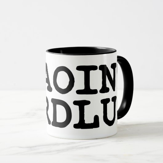 MUG ETAOIN ! SHRDLU ! (Devant droit)