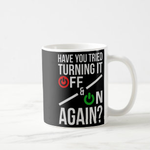 Mug Éteignez-le et rallumez-le _ Drôle de science info