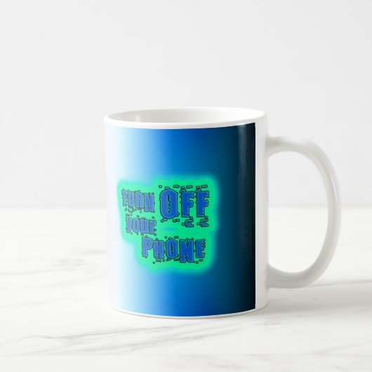Mug Éteins ton téléphone (Droite)