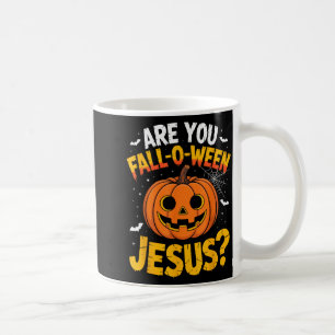 Mug Êtes-vous à la chute de la Toussaint Jésus_ Drôle