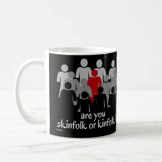 MUG ETES-VOUS SKINFOLK OU KINFOLK ? (Gauche)