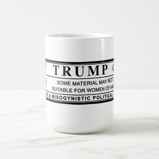 Mug Étiquette d'avertissement Femmes contre Trump (Centre)