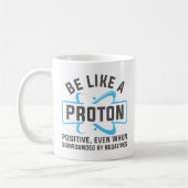 Mug Être Comme Un Proton (Gauche)