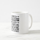 Mug Être Coordinateur De Recherche Clinique Est Facile (Devant droit)