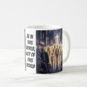 Mug Être dedans mais pas du monde (Devant droit)