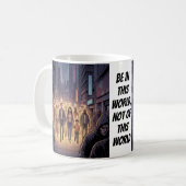 Mug Être dedans mais pas du monde (Devant gauche)