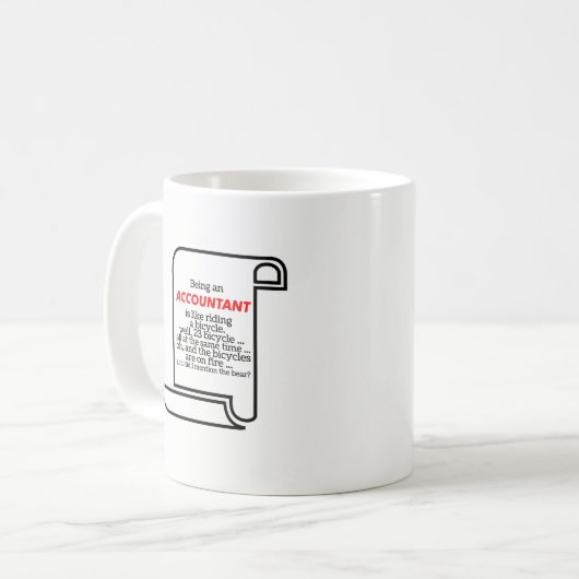 Mug Être drôle un comptable est comme monter une (Devant gauche)