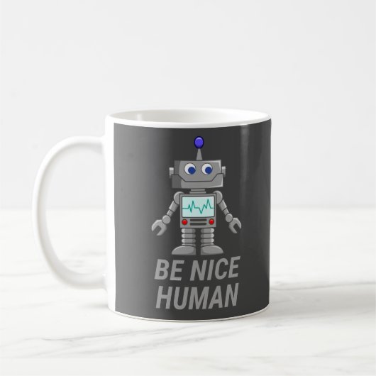 Mug ÊTRE GENTIL HUMAIN drôle robot mignon (Gauche)