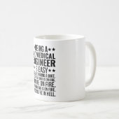 Mug Être ingénieur biomédical est facile C'est comme (Devant droit)