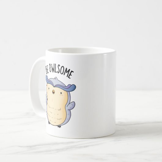 Mug Être Owsome Funny Owl Pun (Devant gauche)