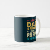 Mug Être Papa Est Un Honneur Être Un Pappy N'A Pas De (Devant droit)