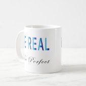 Mug Être réel pas parfait (Devant gauche)