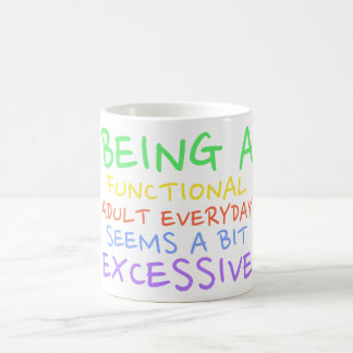 MUG ÊTRE UN ADULTE FONCTIONNEL, SARCASTIQUE, AMUSANT