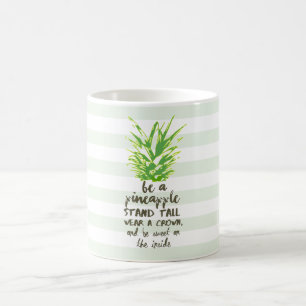 Mug Être Un Ananas Inspirationnel Citation Typographie