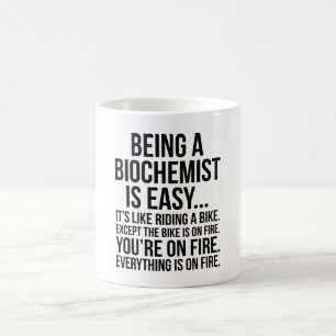 Mug Être un biochimiste est facile c'est comme rouler