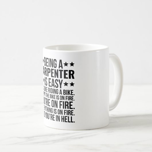 Mug Être un charpentier est facile c'est comme rouler  (Devant droit)
