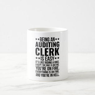 Mug Être un commis à la vérification est facile C'est 