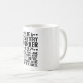 Mug Être un employé de cimetière est facile C'est comm (Devant droit)