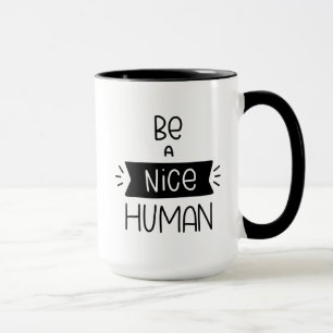 Mug Être un homme gentil