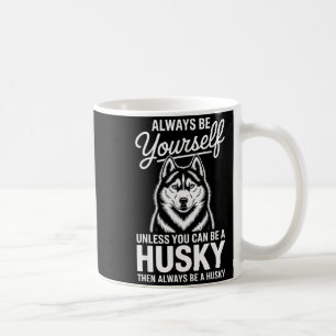 Mug Être un husky drôle husky sibérien