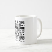 Mug Être Un Opérateur De Grue Est Facile (Devant droit)