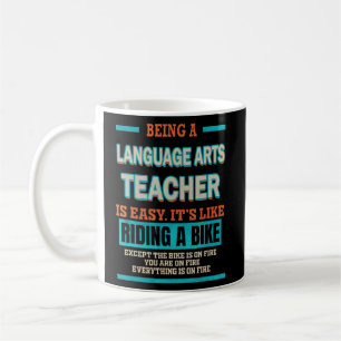 Mug Être un professeur d'arts linguistiques est comme 