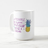 Mug Être une boue d'ananas (Devant gauche)