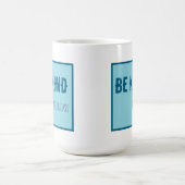 Mug être une sorte de badass (Centre)