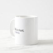 Mug Être une tante... J'aime ça (Devant gauche)