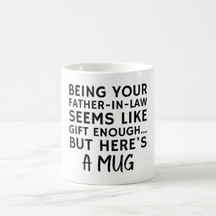 Mug Être votre beau-père semble être un cadeau suffisa