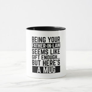 Mug Être votre beau-père semble être un cadeau suffisa