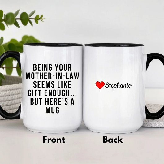 Mug Être Votre belle-mère semble assez offrir