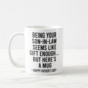 Mug Être votre gendre est un cadeau suffisant pour la