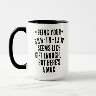 Mug Être votre gendre semble être un cadeau suffisant