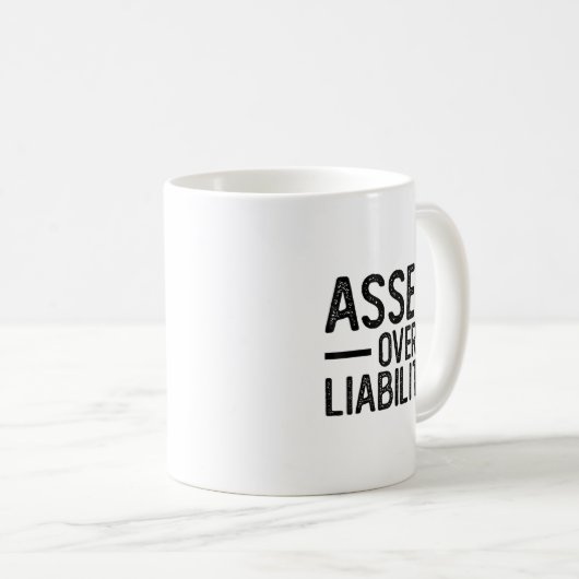 Mug Ets Over Liabilities _ Funny Accountant _ Motivati (Devant droit)