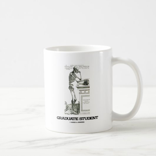 Mug Étudiant de troisième cycle (squelette) (Droite)